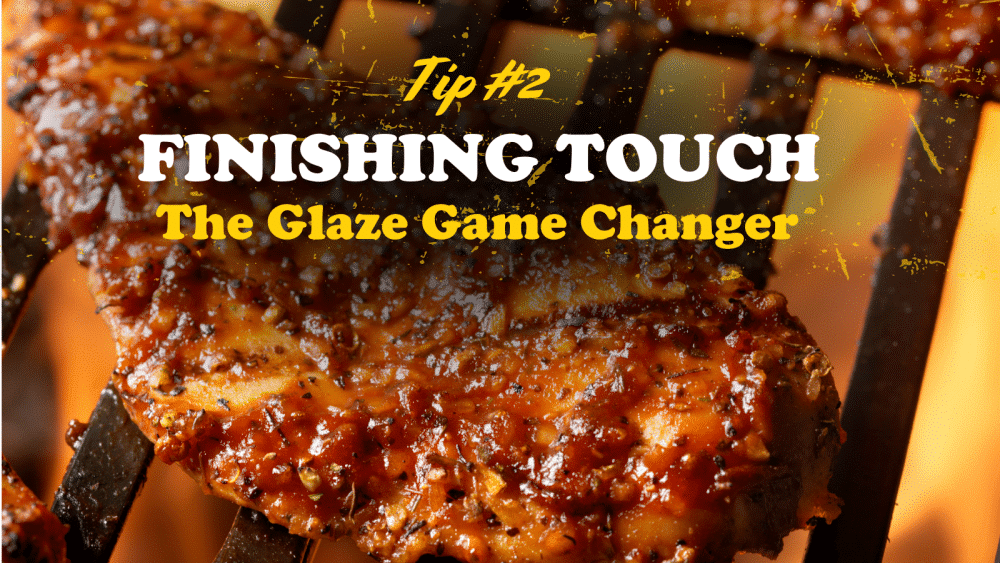 BBQ Glaze Finisher Tip